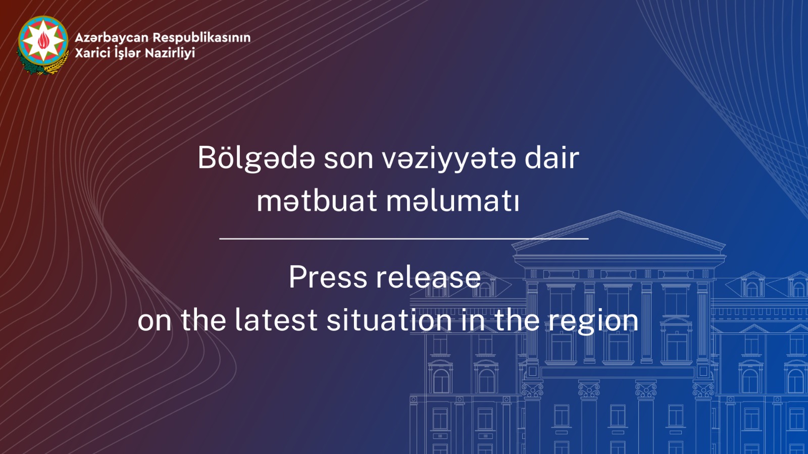 No:472/23, Press release on the briefing for the diplomatic corps accredited in the Republic of Azerbaijan on the latest situation in the region Xeber basligi